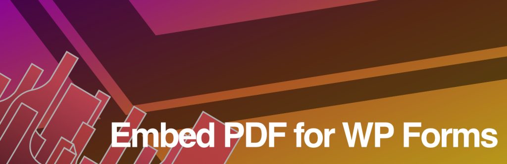 Embed PDF for WP Forms